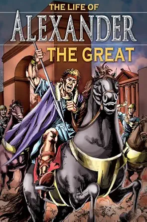 life of alexander the great grades 3 8 1st edition nicholas saunders 0769646948, 978-0769646947