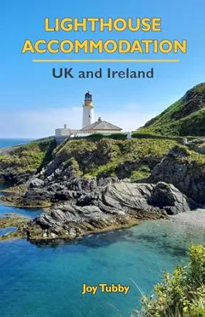lighthouse accommodation uk and ireland 1st edition joy tubby 0953518264, 978-0953518265