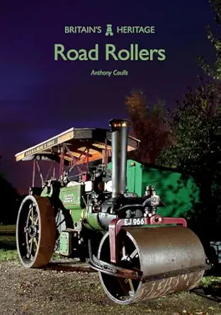 road rollers 1st edition anthony coulls 1445675803, 978-1445675800