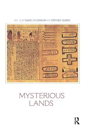 mysterious lands 1st edition david o\\\\\\\'connor ,stephen quirke 113840442x, 978-1138404427