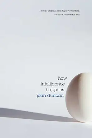 how intelligence happens 1st edition john duncan 0300177720, 978-0300177725