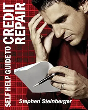 self help guide to credit repair do it yourself and save money 1st edition stephen steinberger 0615861415,