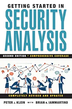 getting started in security analysis 1st edition peter j klein ,brian r iammartino 0470463392, 978-0470463390