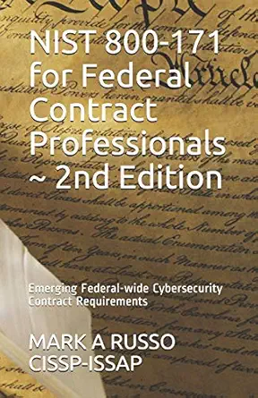 nist 800 171 for federal contract professionals emerging federal wide cybersecurity contract requirements 1st