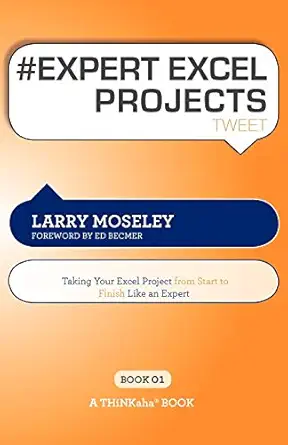 # expert excel projects tweet book01 taking your excel project from start to finish like an expert 1st