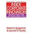 inside corporate innovation strategy structure and managerial skills 1st edition robert a burgelman ,leonard
