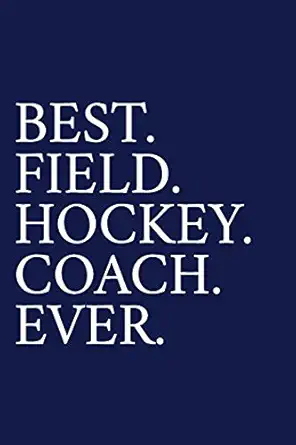 best field hockey coach ever a thank you gift for field hockey coach volunteer field hockey coach gifts field