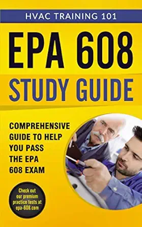 epa 608 study guide 1st edition hvac training 101 1699764212, 978-1699764213