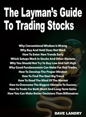 the laymans guide to trading stocks 1st edition dave landry 0974765333, 978-0974765334