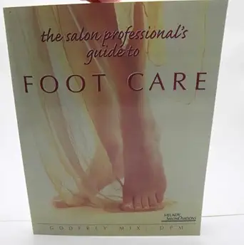 the salon professionals guide to foot care 1st edition godfrey f mix 1562533320, 978-1562533328
