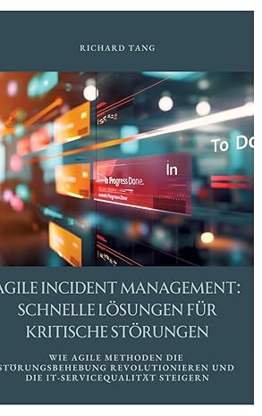 agile incident management schnelle la sungen fa 1/4r kritische sta rungen wie agile methoden die sta