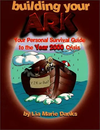 building your ark 1st edition lia marie danks 0967179106, 978-0967179100