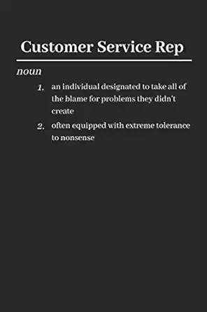 customer service rep funny lined notebook / journal gift idea for work office 1st edition snarky career humor