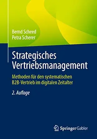 strategisches vertriebsmanagement methoden fa 1/4r den systematischen b2b vertrieb im digitalen zeitalter 1st