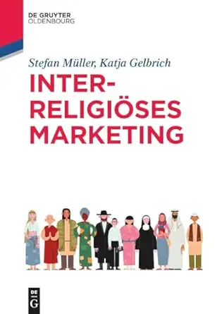 interreligia ses marketing 1st edition katja gelbrich ,stefan ma 1/4ller 3486591843, 978-3486591842