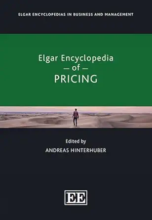 elgar encyclopedia of pricing 1st edition andreas hinterhuber 1035307308, 978-1035307302