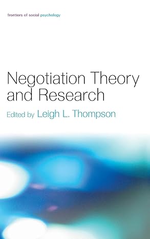 negotiation theory and research 1st edition leigh l thompson 1841694169, 978-1841694160