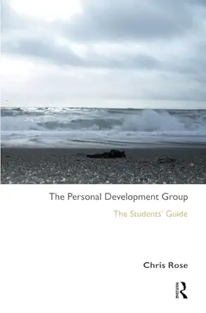 the personal development group the students guide 1st edition chris rose 1855755351, 978-1855755352