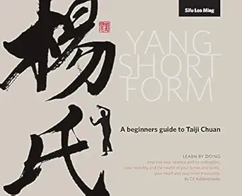 yang short form a beginners guide to taiji chuan 1st edition leo low ming ,caroline elizabeth addenbrooke