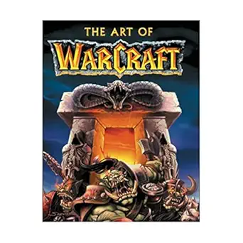 the art of warcraft 1st edition bart g farkas ,jeff green ,david b bartley 0744000815, 978-0744000818