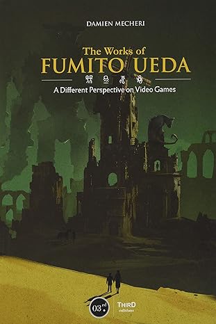 the works of fumito ueda a different perspective on video games 1st edition damien mecheri 2377840361,