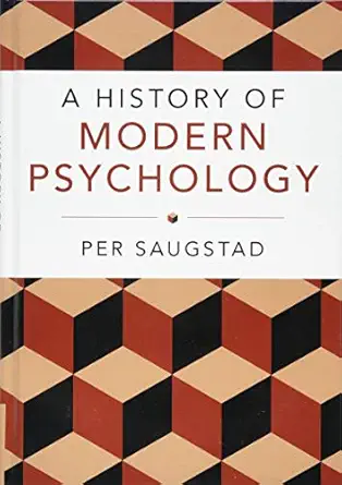 a history of modern psychology 1st edition per saugstad 1107109892, 978-1107109896
