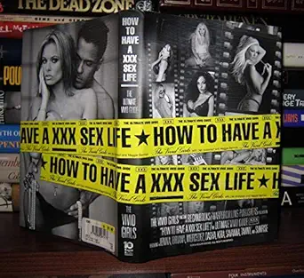 how to have a xxx sex life the ultimate vivid guide 1st edition vivid girls 0060581476, 978-0060581473
