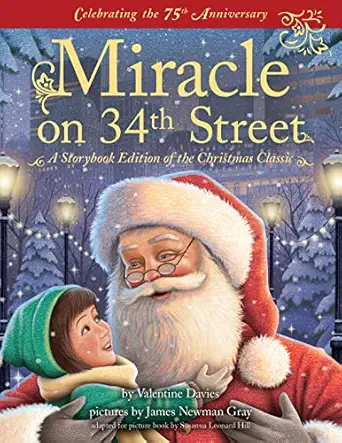 miracle on 34th street   of the heartwarming christmas classic for children 1st edition valentine davies
