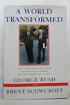 a world transformed 1st edition george bush 0679432485, 978-0679432487