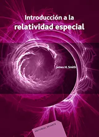 introduccia n a la relatividad especial 1st edition smith james h 8429141758, 978-8429141757
