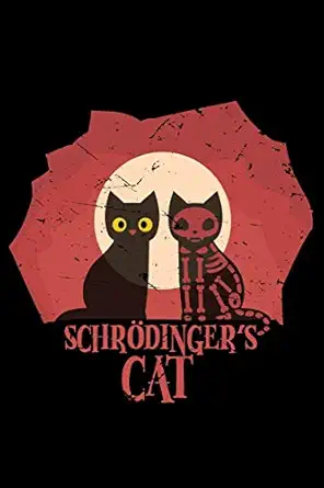 schra dingers cat notebook journal planner or diary size 6 x 9 110 lined pages erwin schrodinger dead and