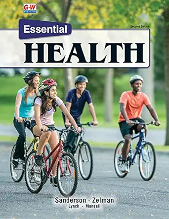 essential health 1st edition catherine a sanderson phd ,mark zelman phd ,melanie lynch m ed ,melissa munsell