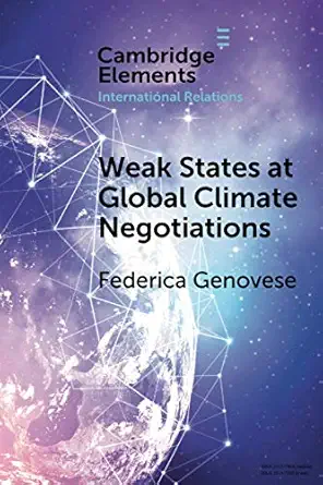 weak states at global climate negotiations 1st edition federica genovese 1108790909, 978-1108790901