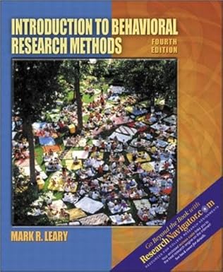 introduction to behavioral research methods 1st edition mark r leary 0205396763, 978-0205396764