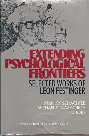 extending psychological frontiers 1st edition stanley schachter ,michael gazzaniga 0871542757, 978-0871542755