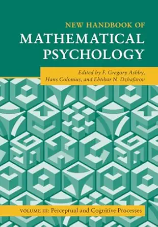 new handbook of mathematical psychology 1st edition f gregory ashby 1108821227, 978-1108821223