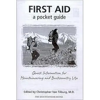 wilderness 911 a step by step guide for medical emergencies and improvised care in the backcountry 1st