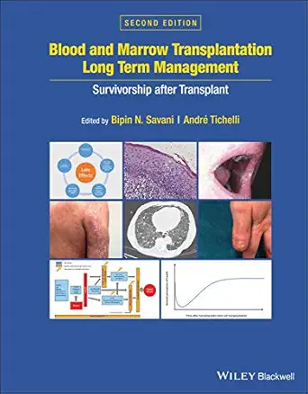 blood and marrow transplantation long term management survivorship after transplant 1st edition bipin n
