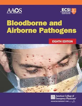 bloodborne and airborne pathogens 1st edition american academy of orthopaedic surgeons ,american college of