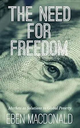 the need for freedom 1st edition eben macdonald 1914498763, 978-1914498763