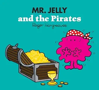 mr jelly and the pirates 1st edition adam hargreaves ,roger hargreaves 0755500946, 978-0755500949