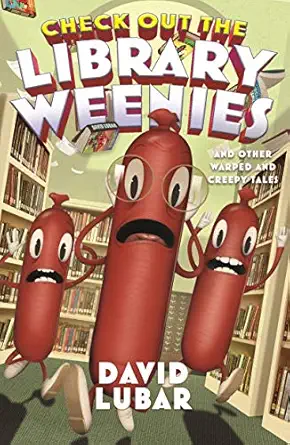 check out the library weenies and other warped and creepy tales 1st edition david lubar 0765397072,