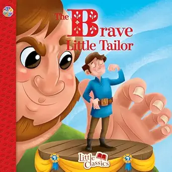 phidal the brave little tailor little classics stories for kids 24 page storybook 1st edition phidal