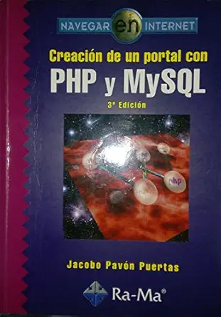 creacia n de un portal con php y mysql 3a edicia n 1st edition pavon 8478977546, 978-8478977543