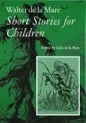 short stories for children 1st edition walter de la mare ,giles de la mare 1900357054, 978-1900357050