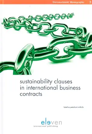 sustainability clauses in international business contracts 1st edition katerina peterkova mitkidis