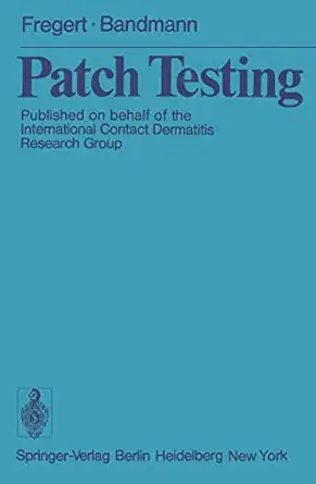 patch testing 1st edition s fregert ,m potter 3540072292, 978-3540072294