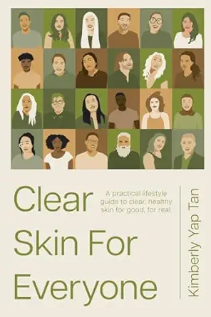 clear skin for everyone 1st edition kimberly yap tan 173647720x, 978-1736477205