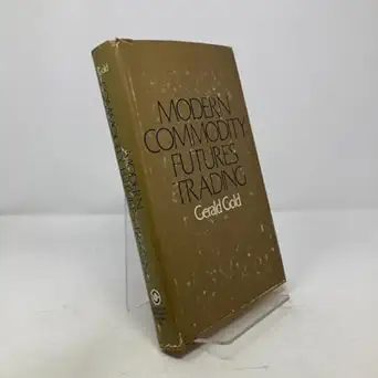 modern commodity futures trading 1st edition gerald gold 0910418012, 978-0910418010