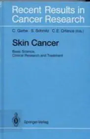 skin cancer basic science clinical research and treatment 1st edition c garbe ,c e orfanos ,s schmitz